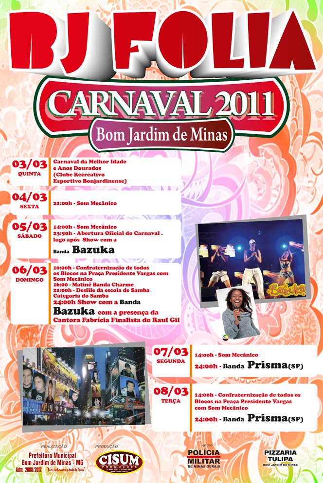 Programa&ccedil;&atilde;o do Carnaval 2011 em Bom Jardim de Minas
